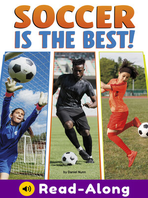 cover image of Soccer Is the Best!
